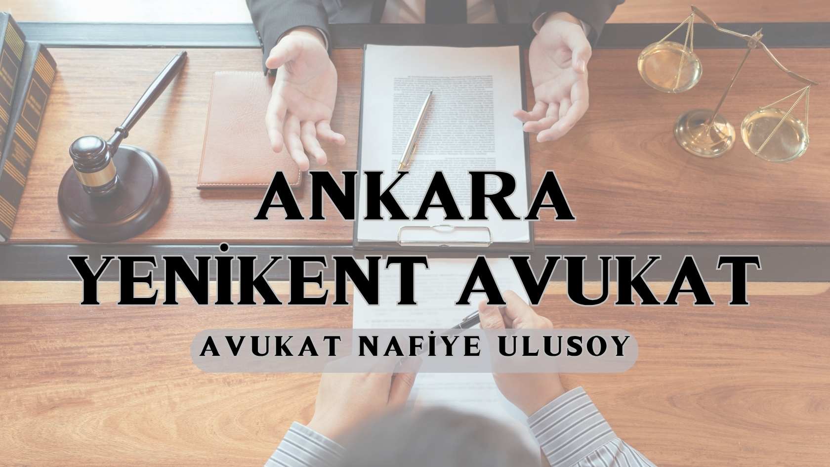 ankara yenikent avukat