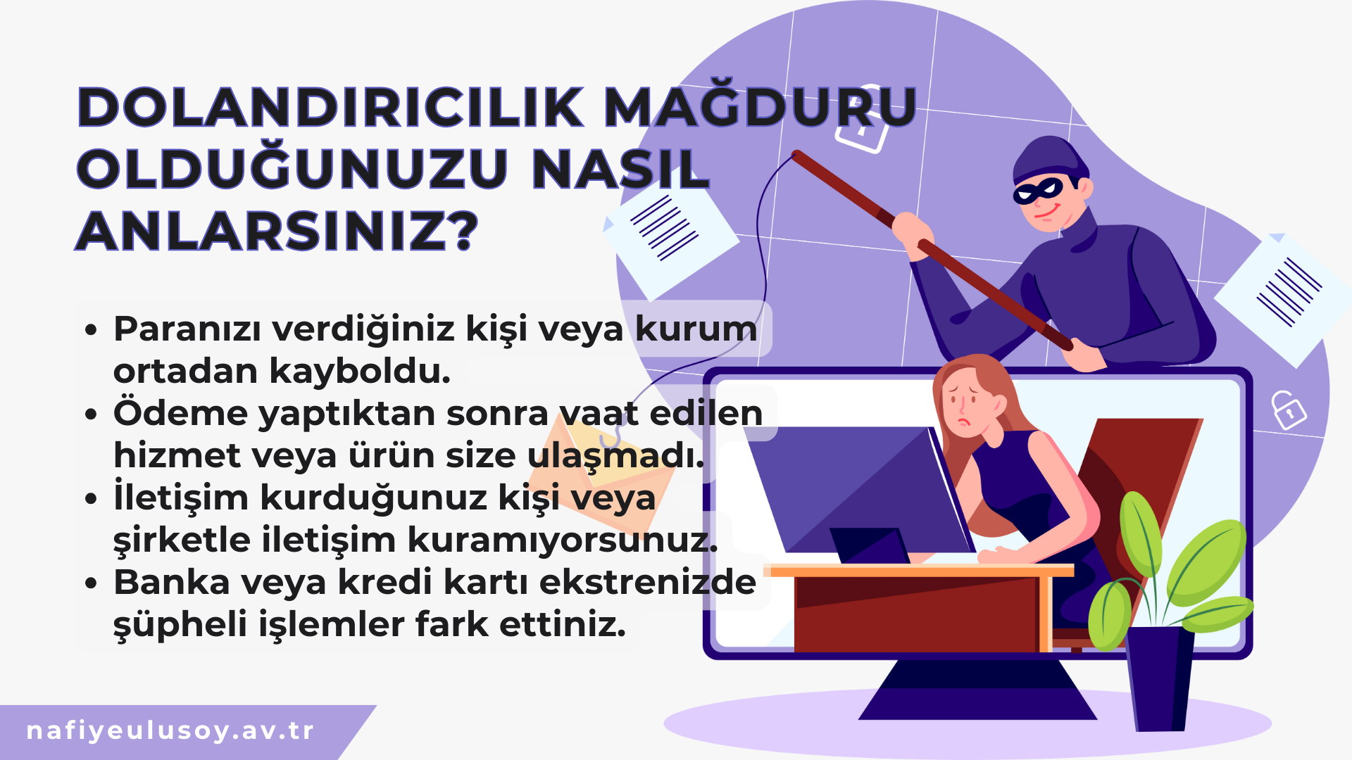 DOLANDIRICILIK MAĞDURU OLDUM, PARAMI GERİ ALABİLİR MİYİM?