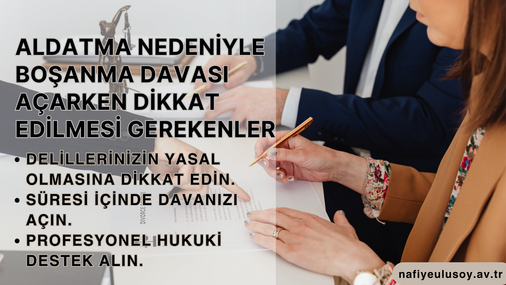 ALDATMA NEDENİYLE BOŞANMA DAVASI