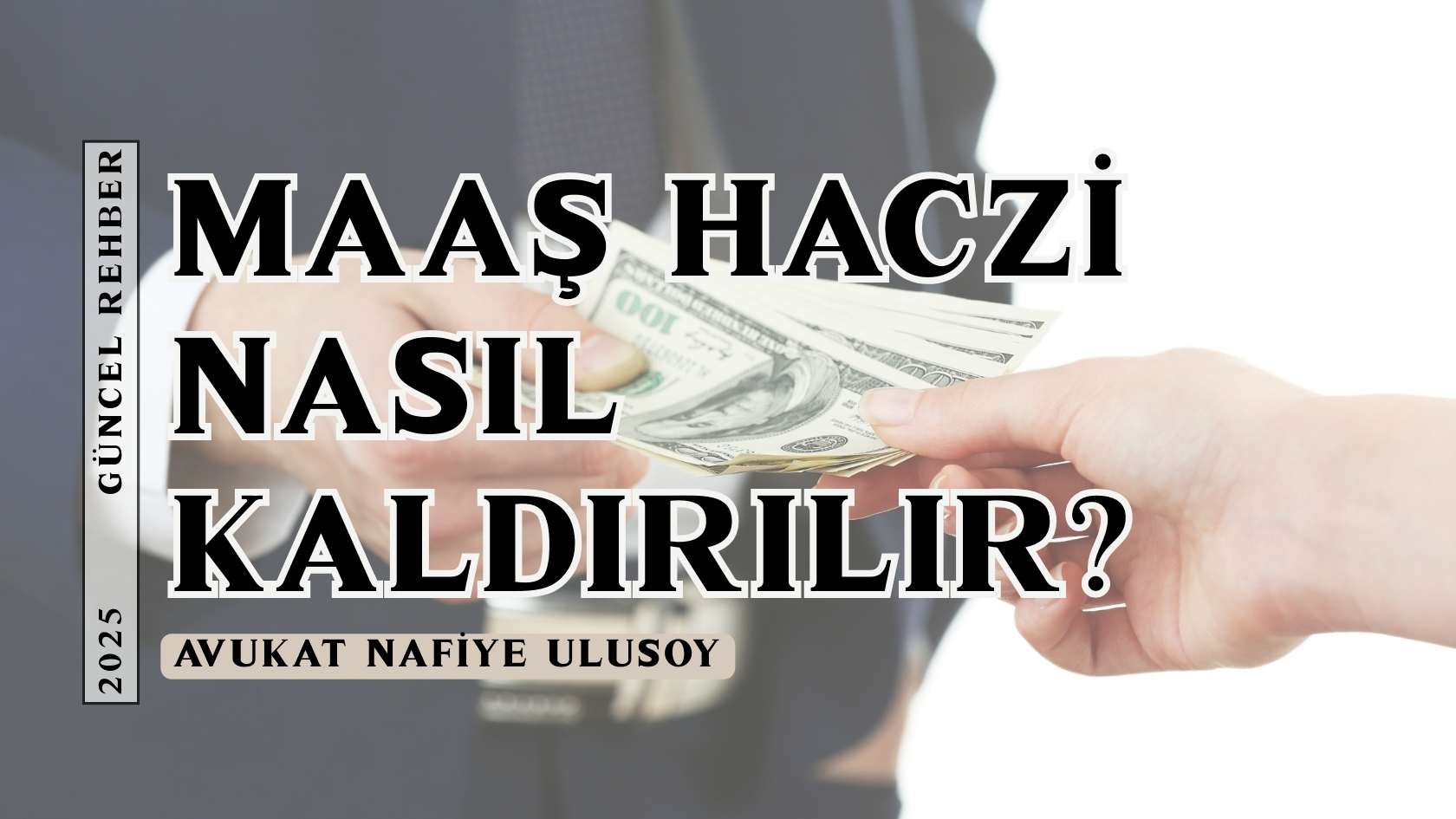 Maaş Haczi Nasıl Kaldırılır?