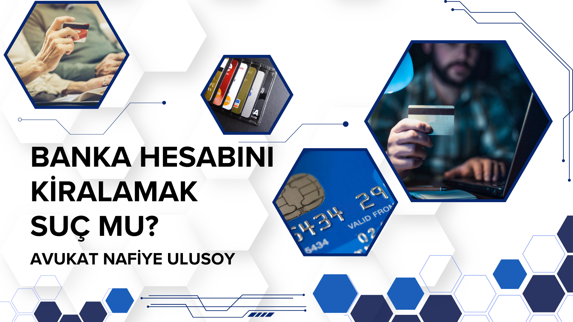 BANKA HESABINI KİRALAMAK SUÇ MU? | KART KİRALAMA CEZALARI