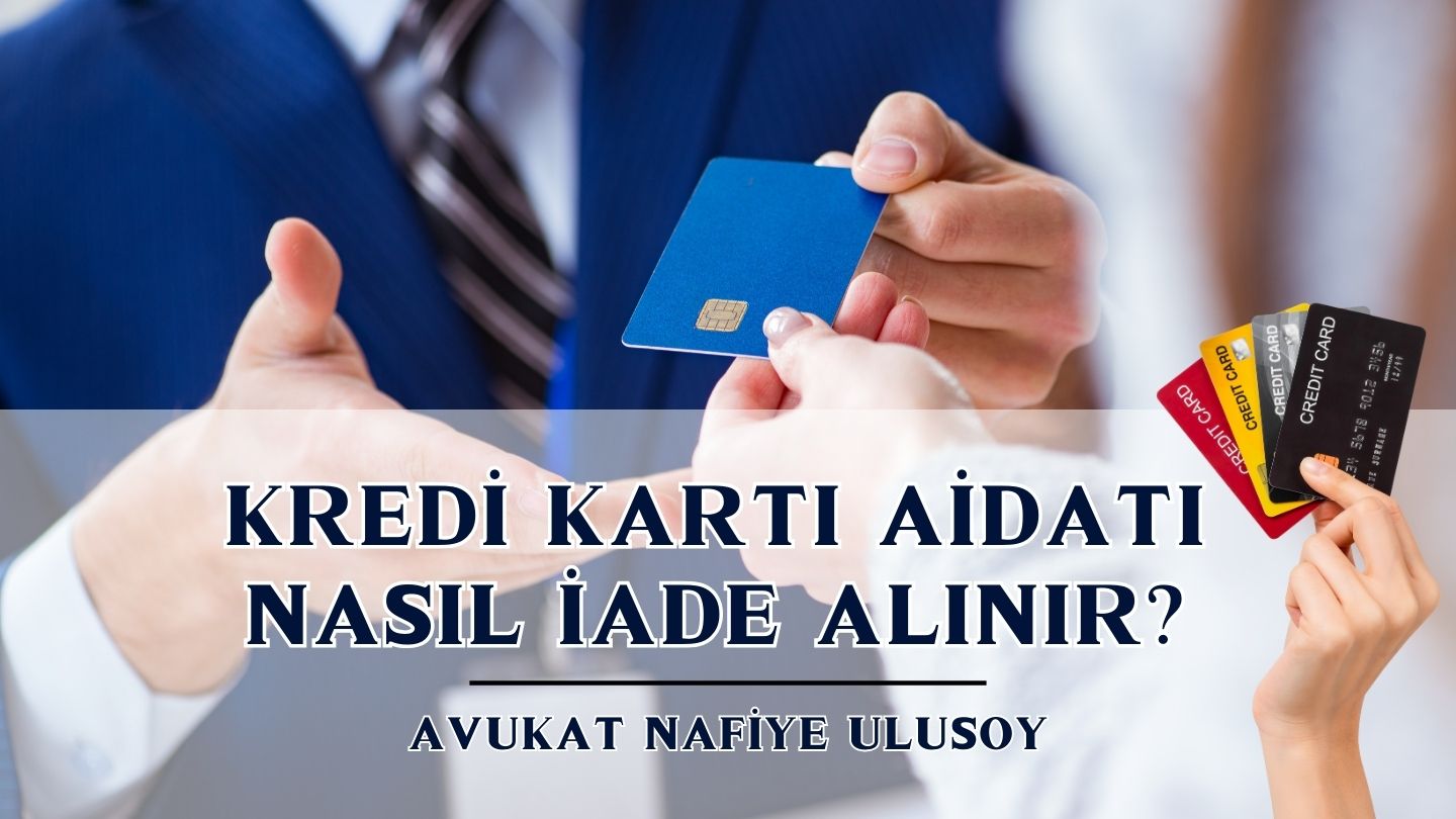 KREDİ KARTI AİDATI NASIL İADE ALINIR? | 2025