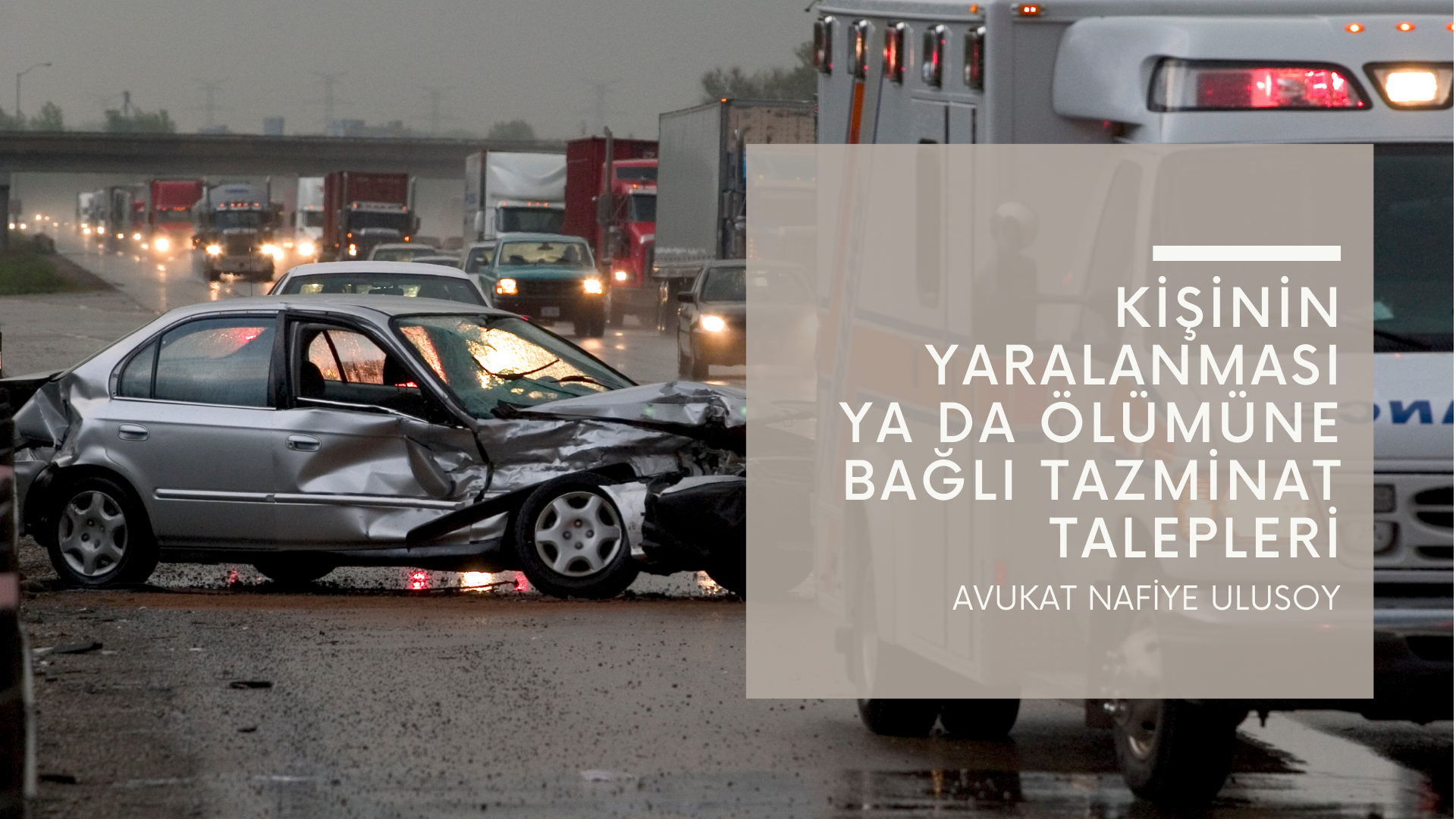 2025 YILI TRAFİK KAZASI ZARARLARININ TAZMİNİ